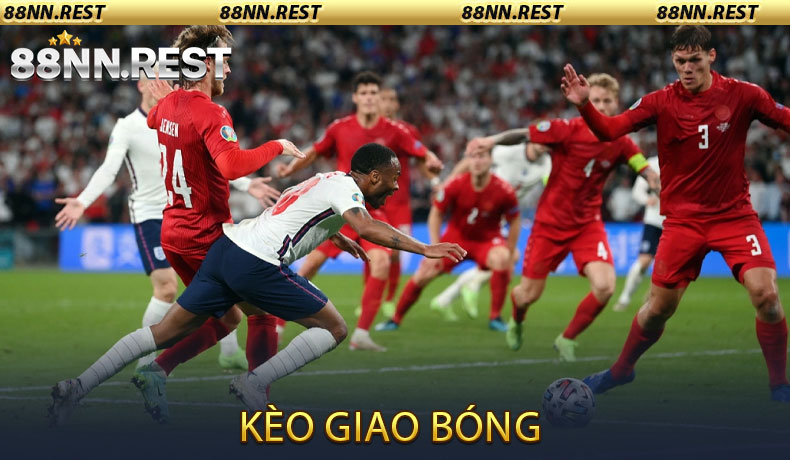 Kèo Giao Bóng